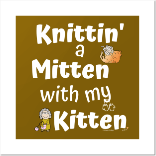 Knittin' a Mitten with my Kitten Posters and Art